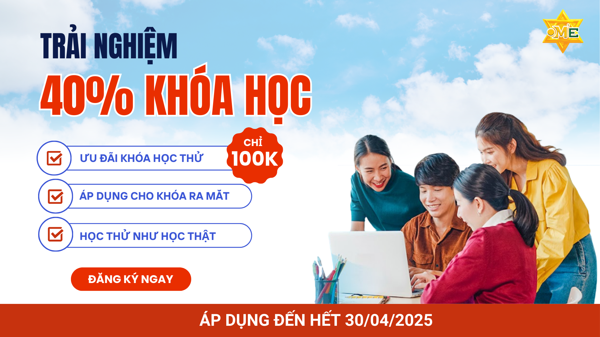 CHÍNH THỨC RA MẮT! TRẢI NGHIỆM CHƯƠNG TRÌNH HỌC THỬ ĐẶC BIỆT!