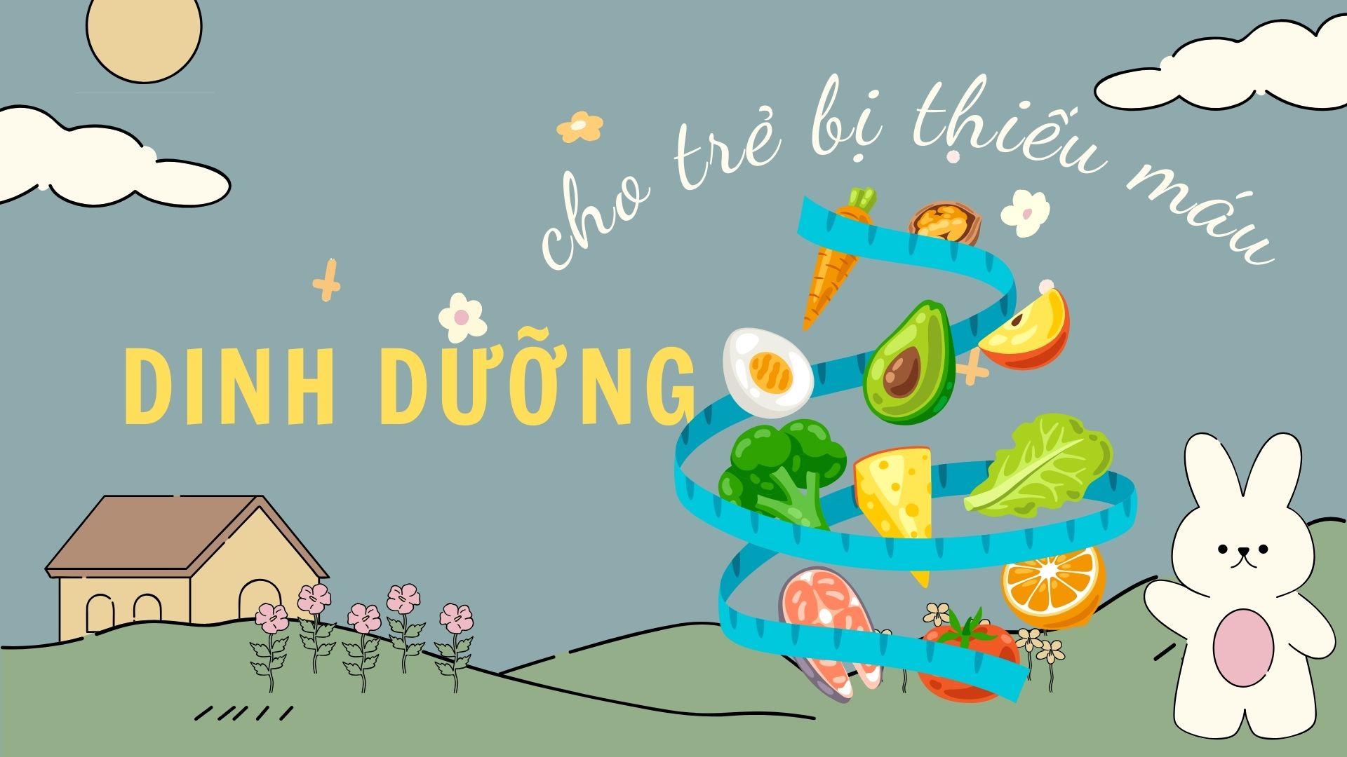 Dinh dưỡng cho trẻ bị thiếu máu