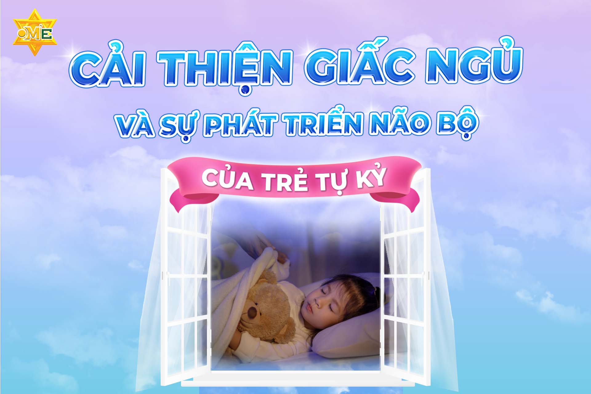 Cải thiện giấc ngủ và sự phát triển não bộ của trẻ tự kỷ