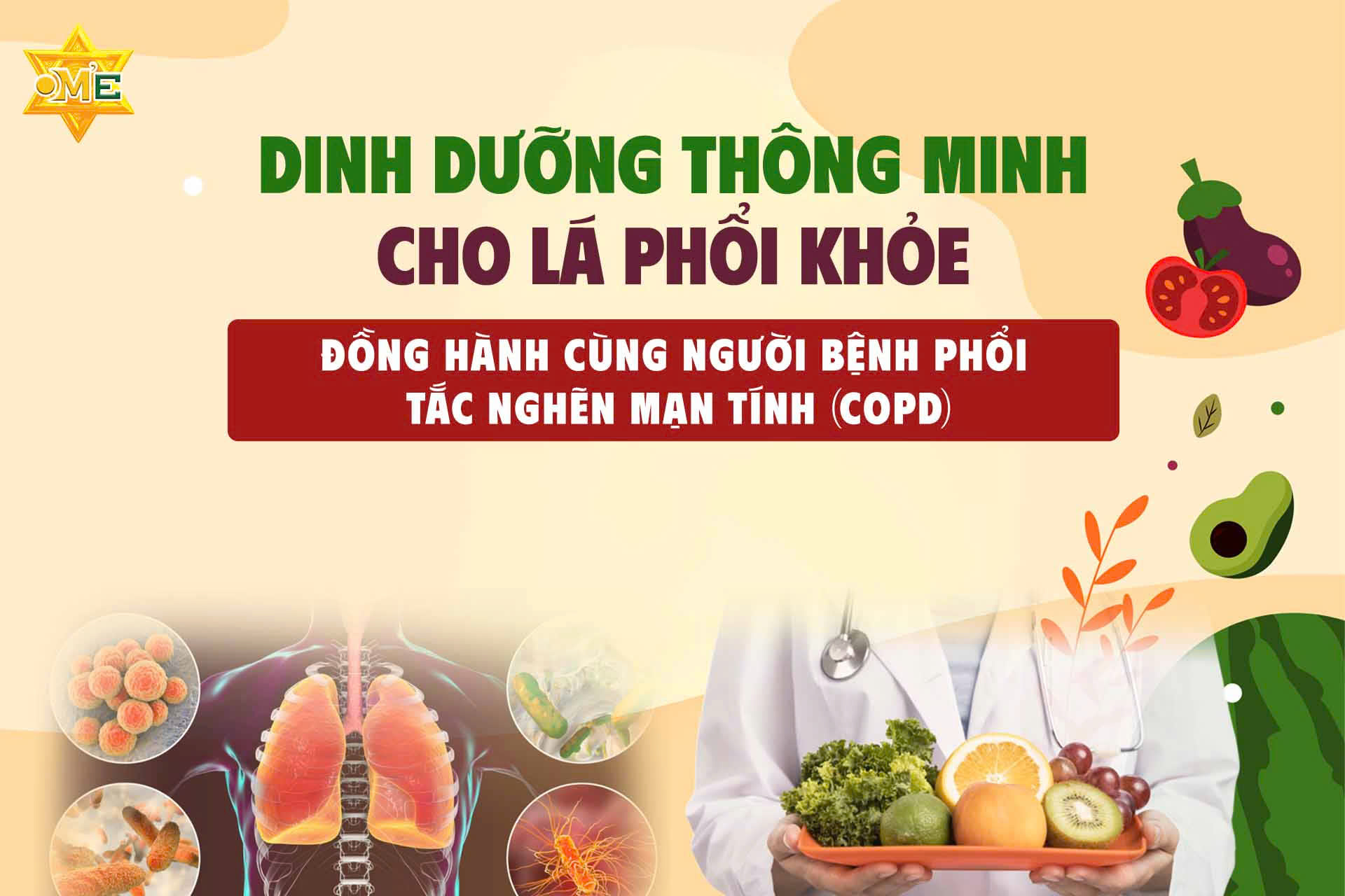 Dinh dưỡng thông minh cho lá phổi khỏe – Đồng hành cùng người bệnh phổi tắc nghẽn mạn tính (COPD)