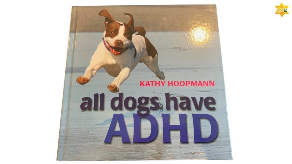 Sách tất cả những chú chó đều bị ADHD