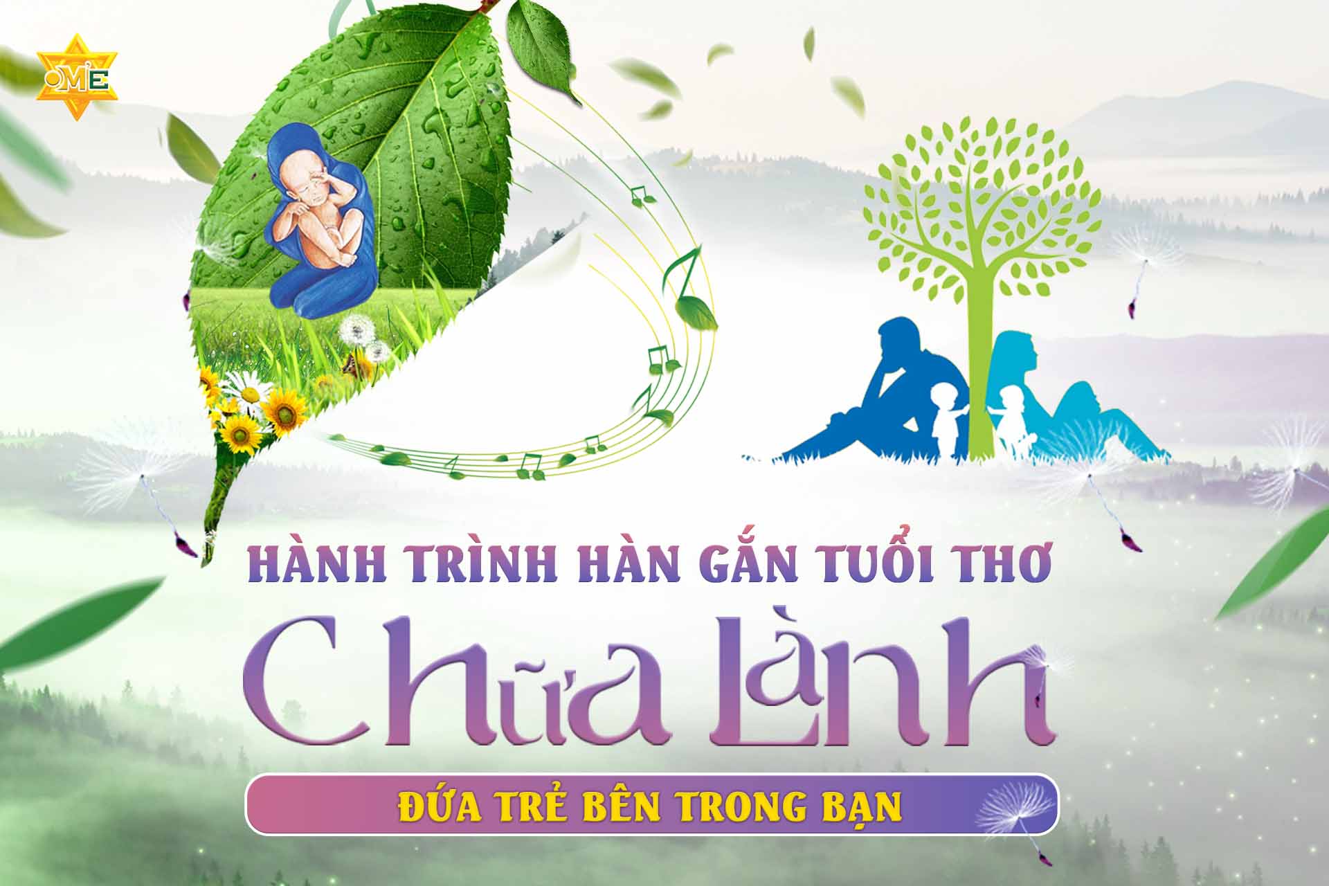 Hành trình hàn gắn tuổi thơ – Chữa lành đứa trẻ bên trong bạn