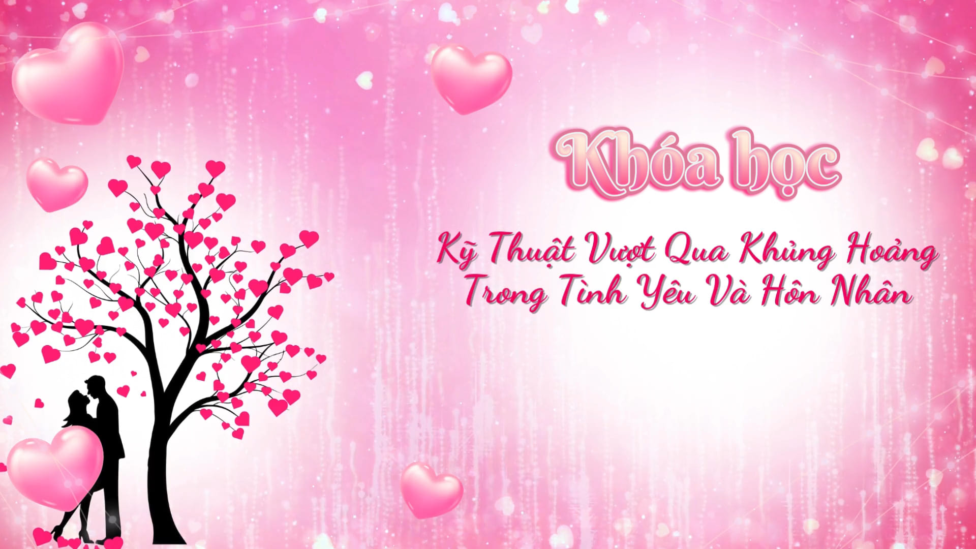 Kỹ thuật vượt qua khủng hoảng trong tình yêu và hôn nhân