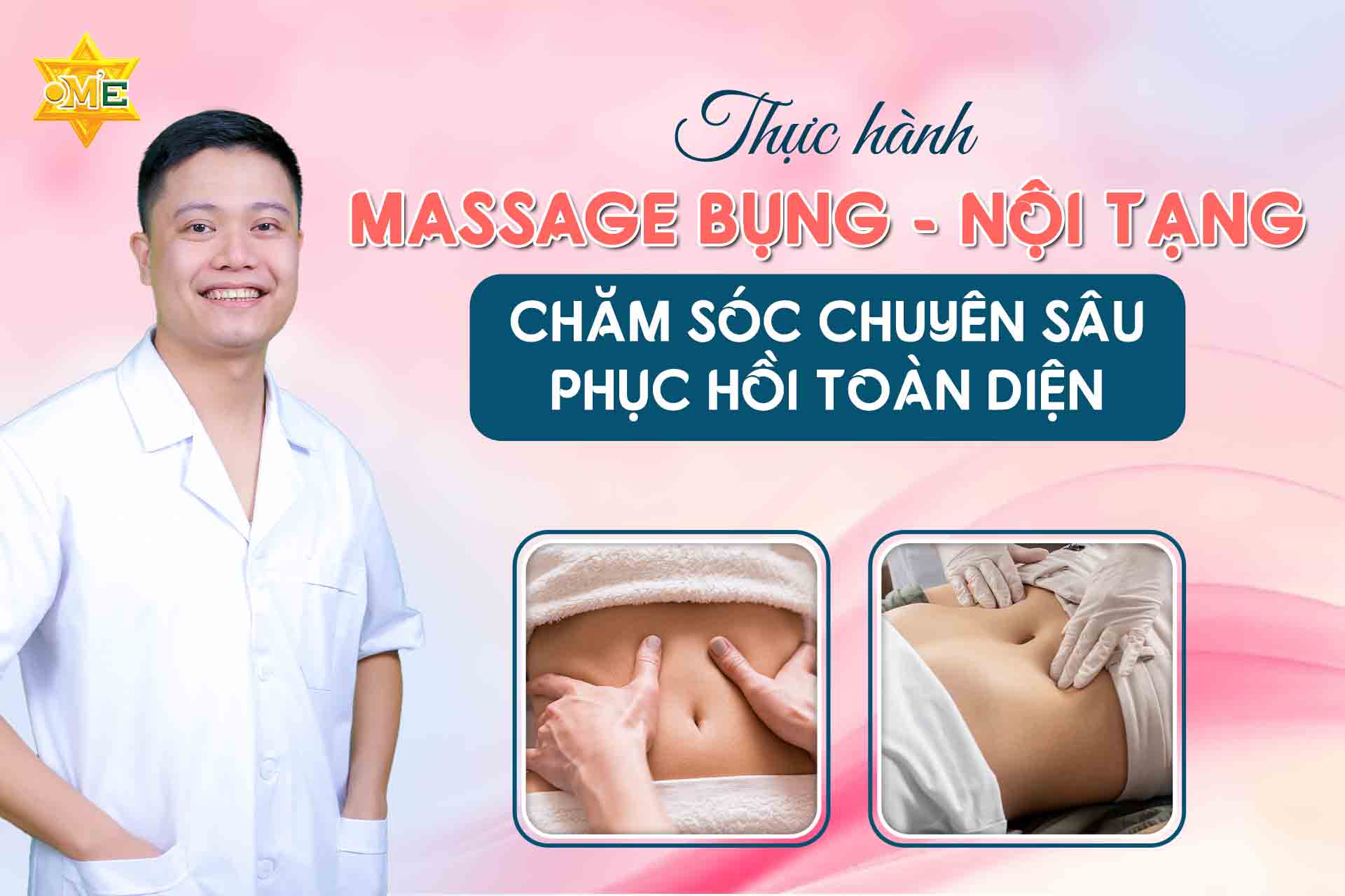 Thực hành massage bụng – nội tạng: Chăm sóc chuyên sâu phục hồi toàn diện