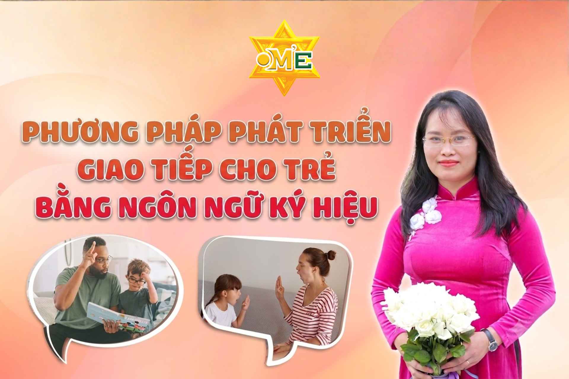 Phát triển giao tiếp cho trẻ bằng ngôn ngữ ký hiệu
