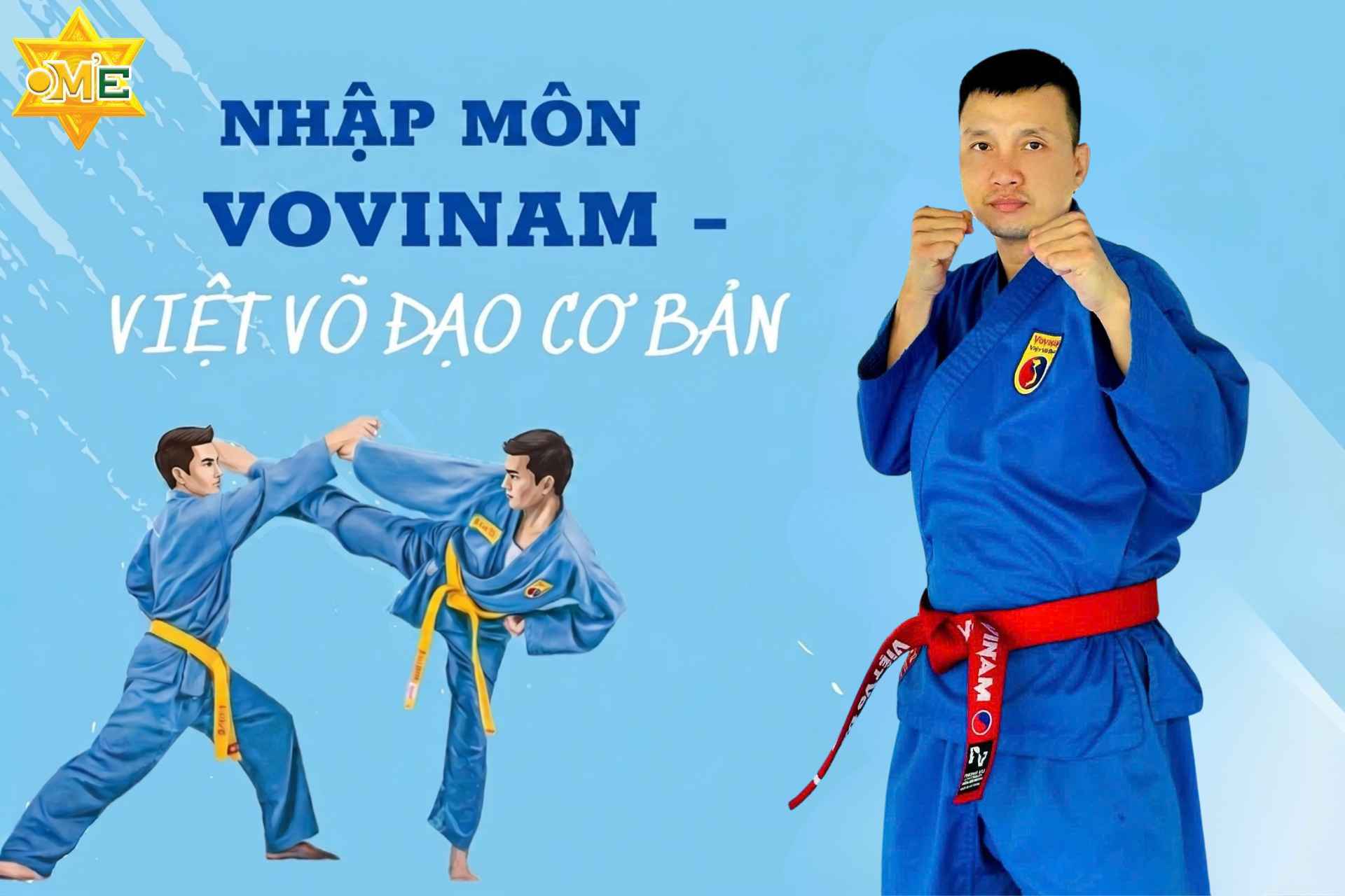 Nhập môn Vovinam – Việt Võ Đạo cơ bản