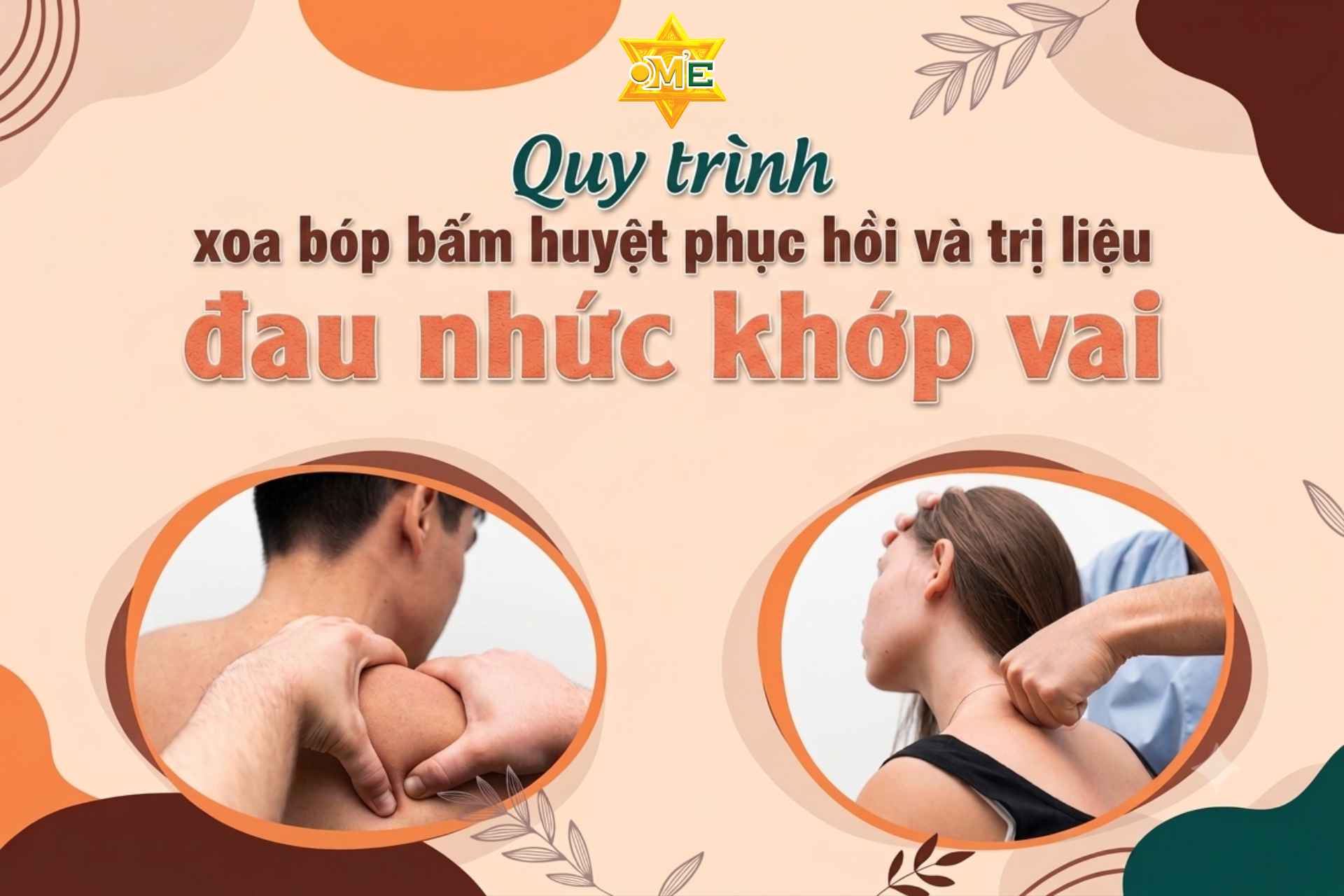 Quy trình xoa bóp bấm huyệt phục hồi và trị liệu đau nhức khớp vai