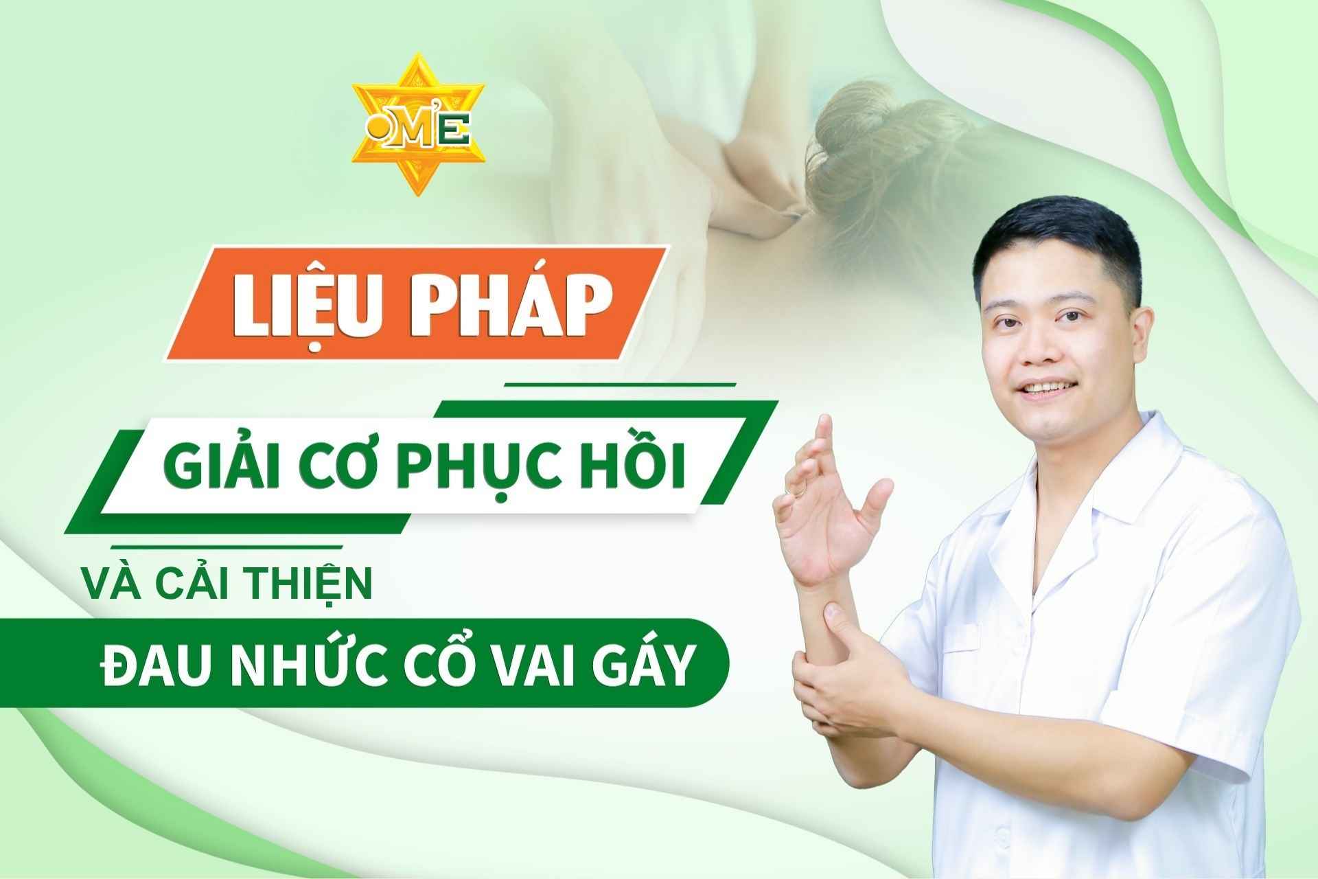 Liệu pháp giải cơ phục hồi và cải thiện đau nhức cổ vai gáy