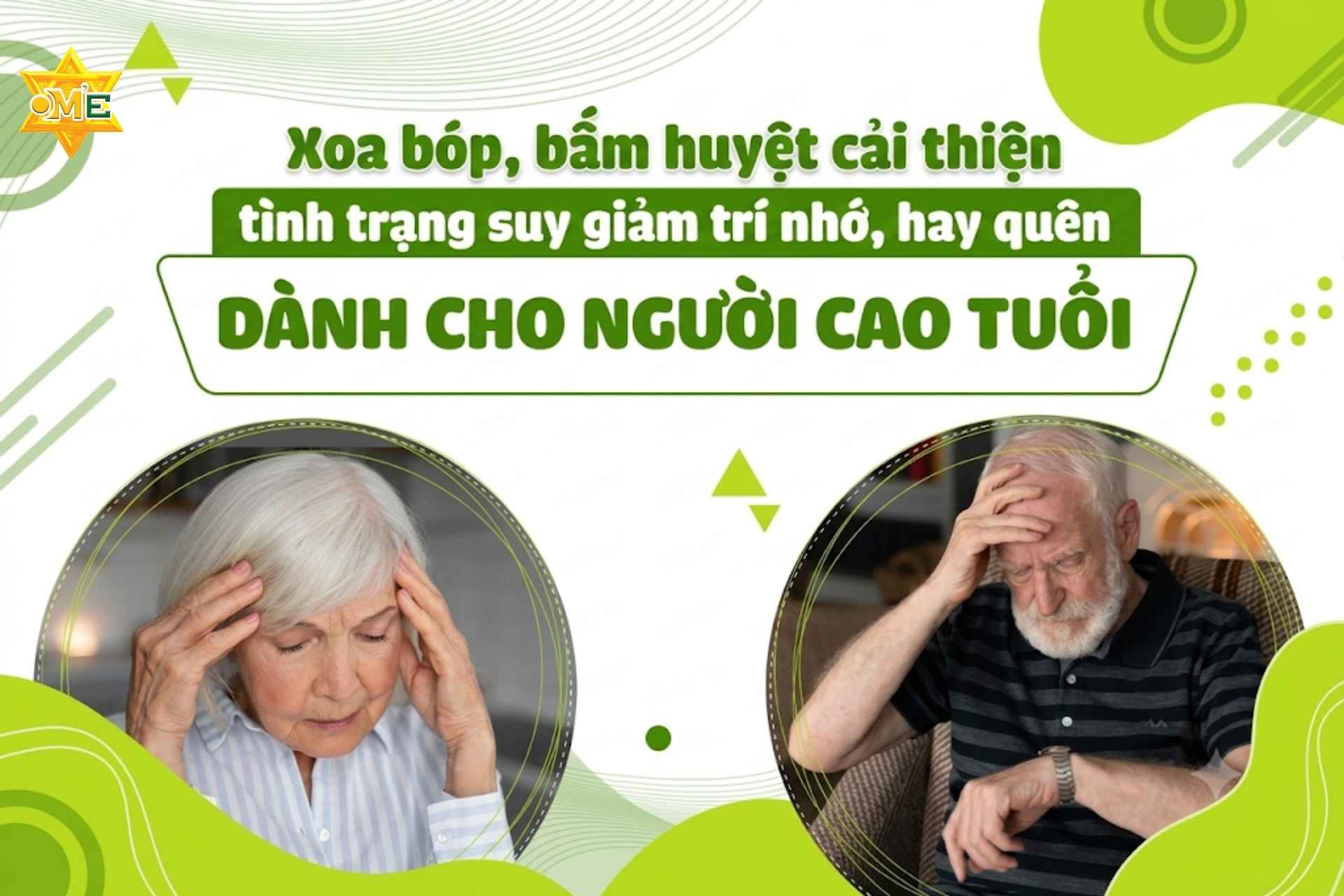 Xoa bóp, bấm huyệt cải thiện tình trạng suy giảm trí nhớ, hay quên dành cho người cao tuổi
