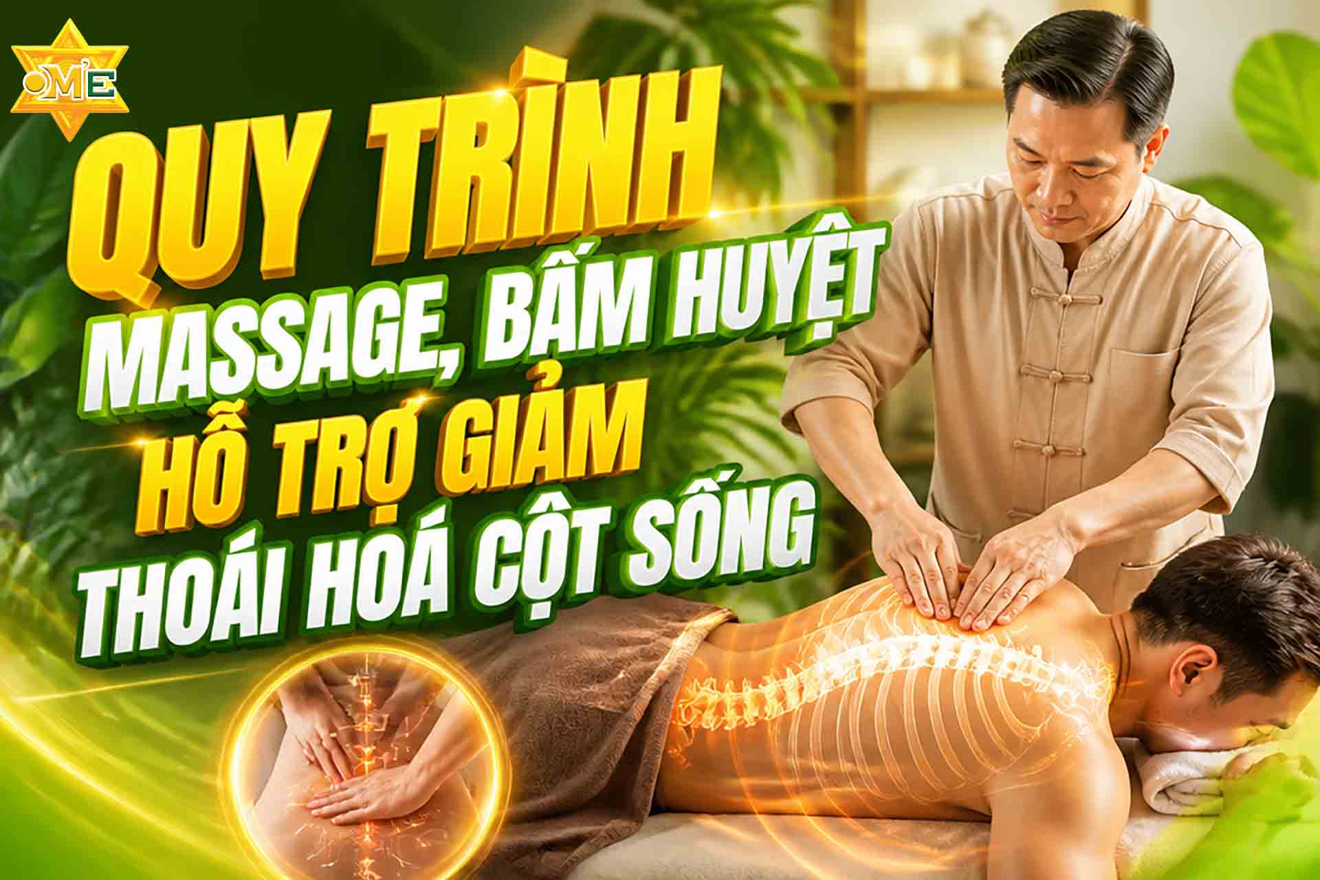Quy trình massage, bấm huyệt hỗ trợ giảm thoái hoá cột sống