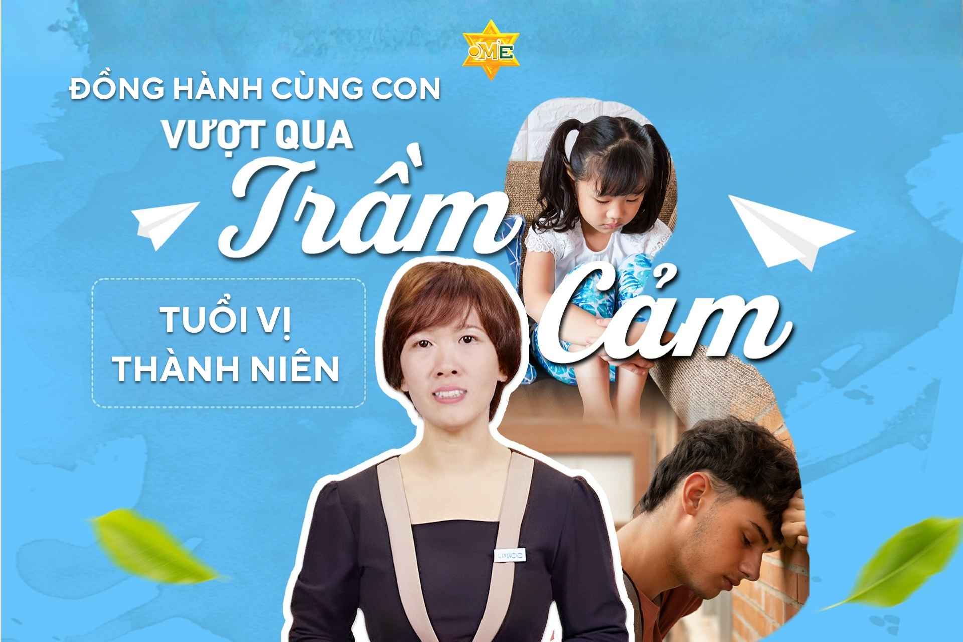Đồng hành cùng con vượt qua trầm cảm tuổi vị thành niên