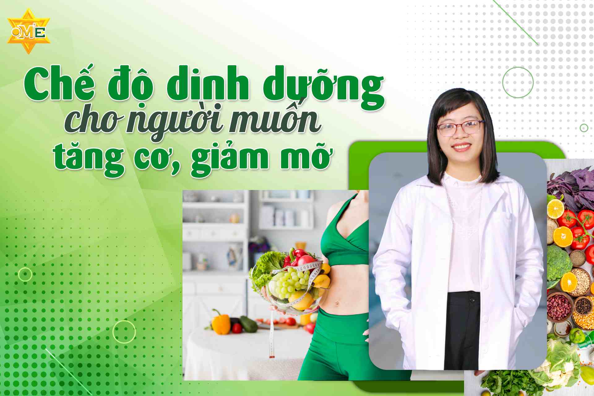 Chế độ dinh dưỡng cho người muốn tăng cơ, giảm mỡ